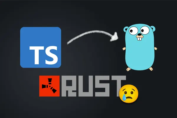 Tại sao không chọn Rust thay vì Go